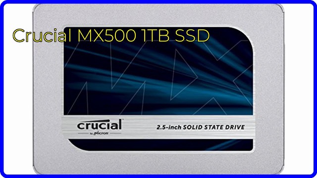 Crucial MX500 1TB 2.5-inch SATA internal SSD