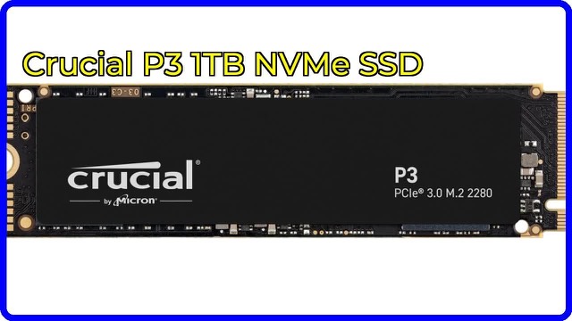 Crucial P3 1TB NVMe M.2 internal SSD