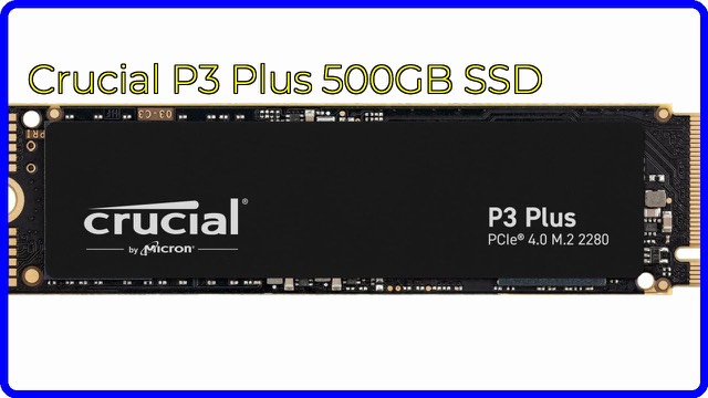 Crucial P3 Plus 500GB M.2 NVMe SSD