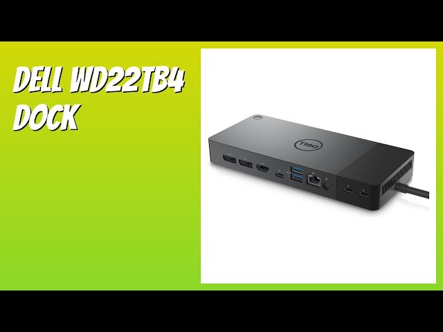 Dell WD22TB4 Thunderbolt 4 docking station