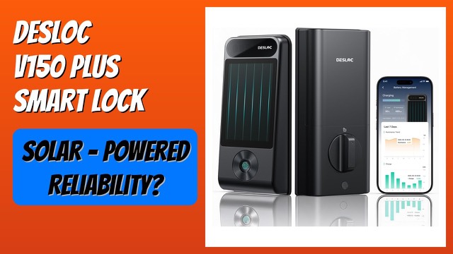 DESLOC V150 Plus smart door lock with face recognition