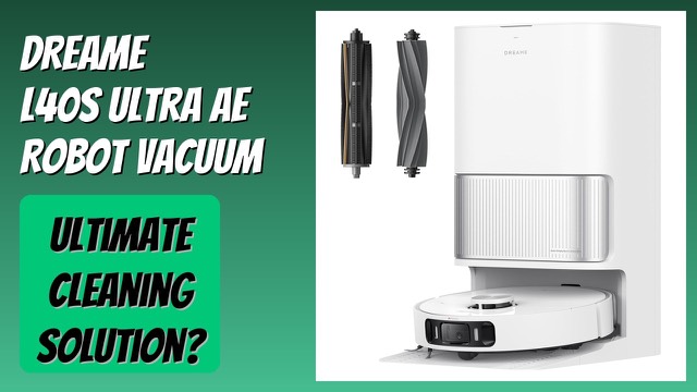 DREAME L40s Ultra AE robot vacuum and mop on its docking station