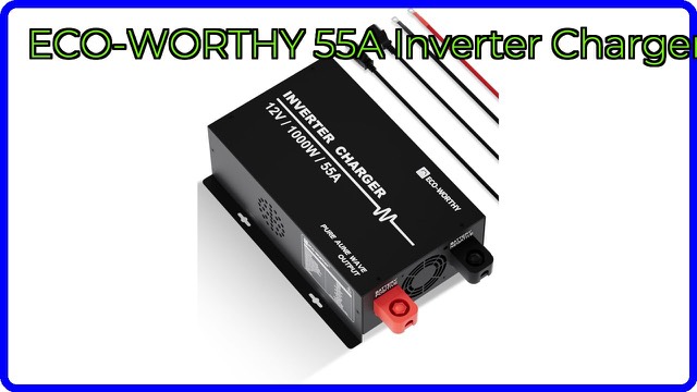 ECO-WORTHY 55A inverter charger unit with 1000W pure sine wave inverter