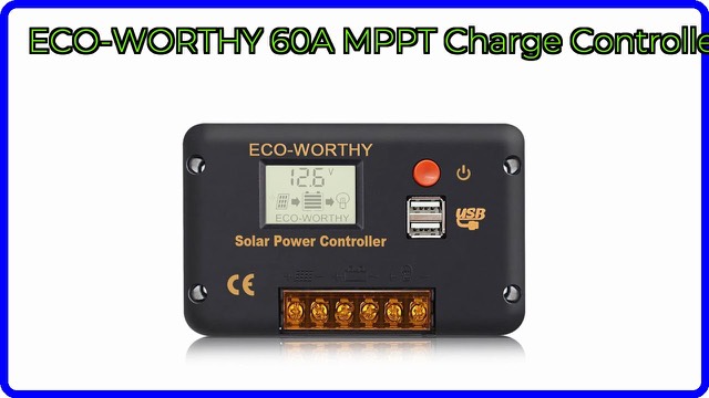 ECO-WORTHY 60A MPPT solar charge controller with OLED display