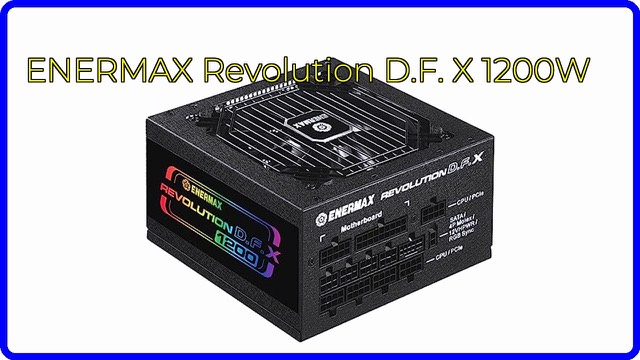 Enermax Revolution D.F. X 1200W ARGB fully modular power supply