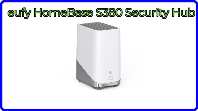 eufy Security HomeBase 3 S380 smart home security hub
