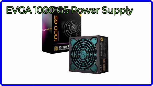 EVGA SuperNOVA 1000 G5 fully modular power supply