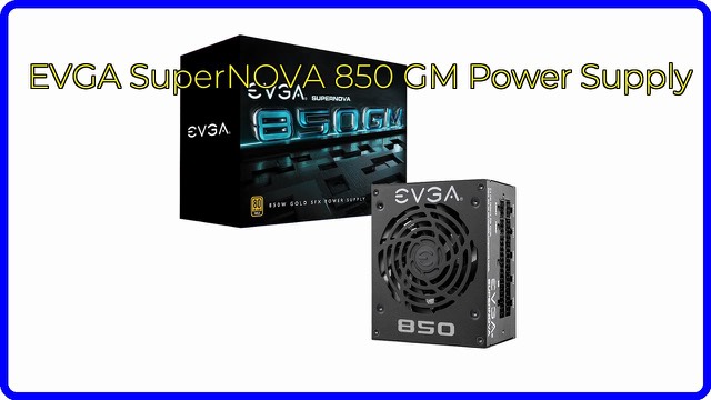 EVGA SuperNOVA 850 GM compact SFX power supply, fully modular