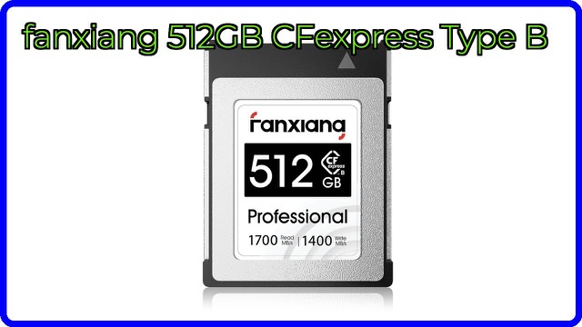 fanxiang 512GB CFexpress Type B memory card