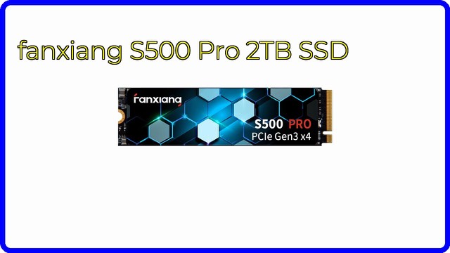 fanxiang S500 Pro 2TB M.2 NVMe solid state drive