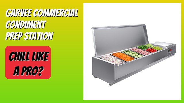 Garvee countertop refrigerated condiment prep station with stainless steel pans