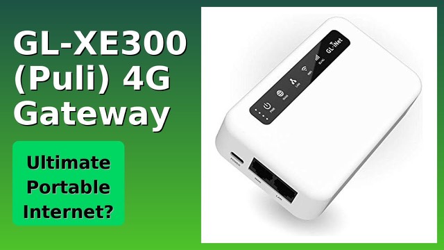 GL.iNet GL-XE300 Puli portable 4G LTE router
