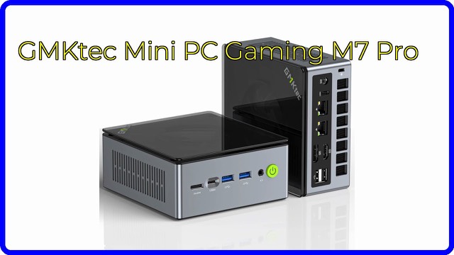 GMKtec NucBox M7 Pro compact mini PC
