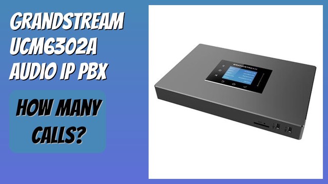Grandstream UCM6302A audio IP PBX with FXO and FXS ports