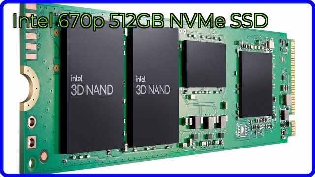 Intel 670p M.2 2280 NVMe solid state drive