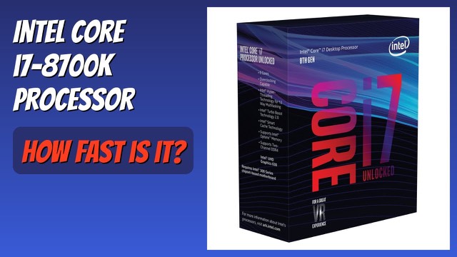 Intel Core i7-8700K desktop processor box