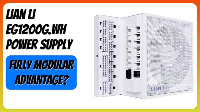 White Lian Li EDGE 1200W modular ATX power supply