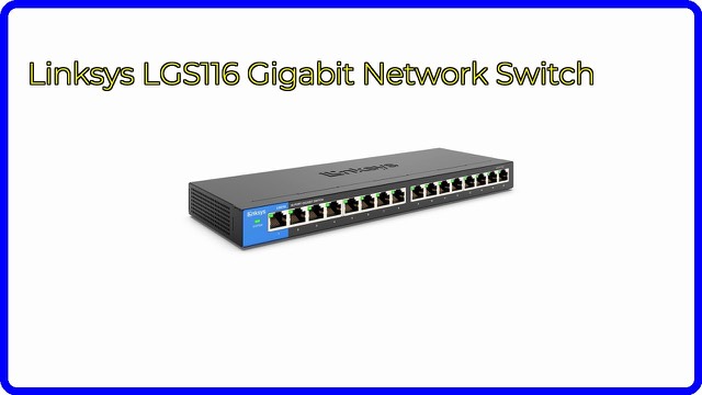 Linksys LGS116 16-port Gigabit Ethernet switch with metal housing