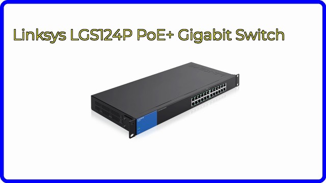 Linksys LGS124P 24-port Gigabit PoE+ switch with metal housing