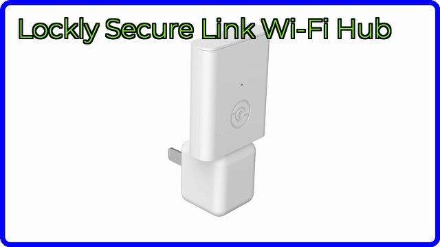 Lockly Secure Link PGH200 Wi-Fi hub with door sensors