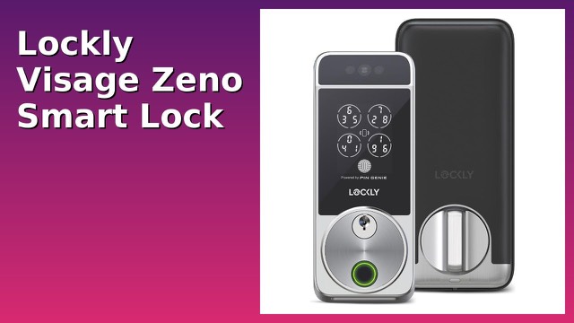Lockly Visage Zeno smart deadbolt with facial recognition and keypad