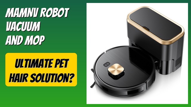 MAMNV D13S MAX robot vacuum and mop with its self-emptying base