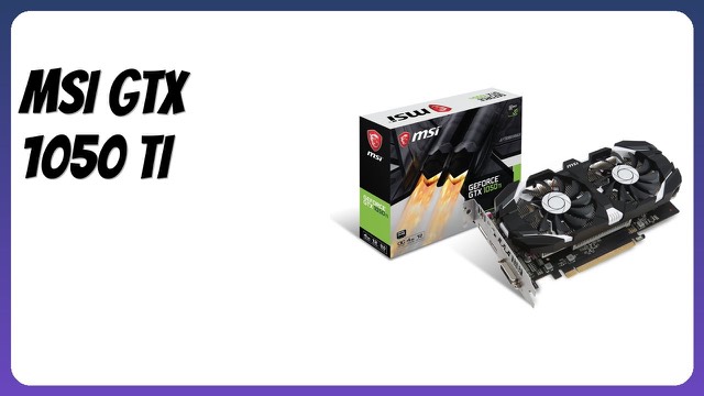 MSI GeForce GTX 1050 Ti 4GT OC graphics card with twin fan cooler