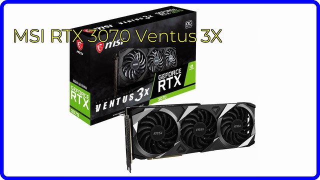 MSI GeForce RTX 3070 Ventus 3X triple-fan graphics card
