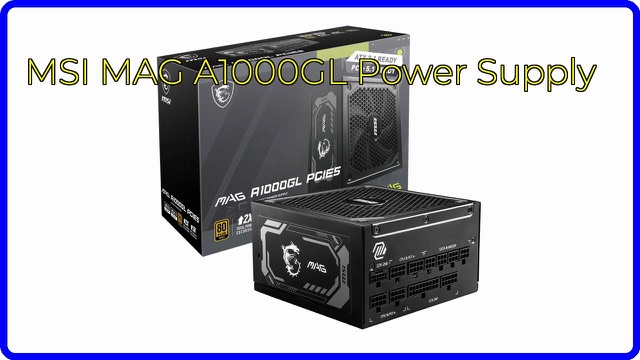 MSI MAG A1000GL 1000W modular ATX power supply
