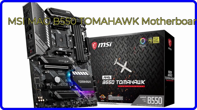 MSI MAG B550 TOMAHAWK ATX motherboard