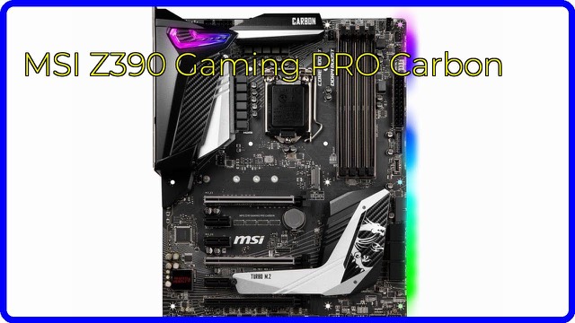 MSI MPG Z390 Gaming PRO Carbon ATX motherboard