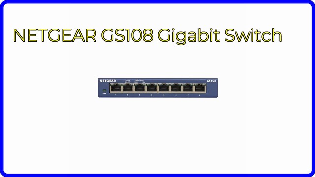 NETGEAR GS108 eight-port gigabit Ethernet desktop switch