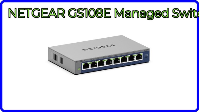 NETGEAR GS108E 8-port gigabit Ethernet switch
