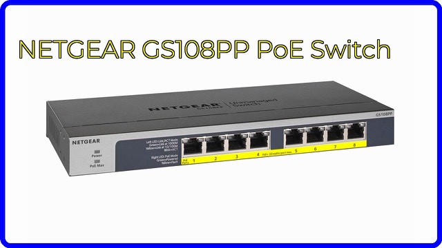 NETGEAR GS108PP 8-port Gigabit PoE+ unmanaged switch