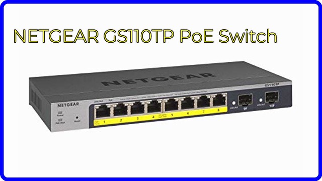NETGEAR GS110TP 10-port PoE+ smart managed switch