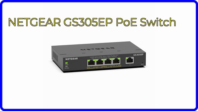 NETGEAR GS305EP 5-port PoE+ Gigabit Ethernet Plus switch