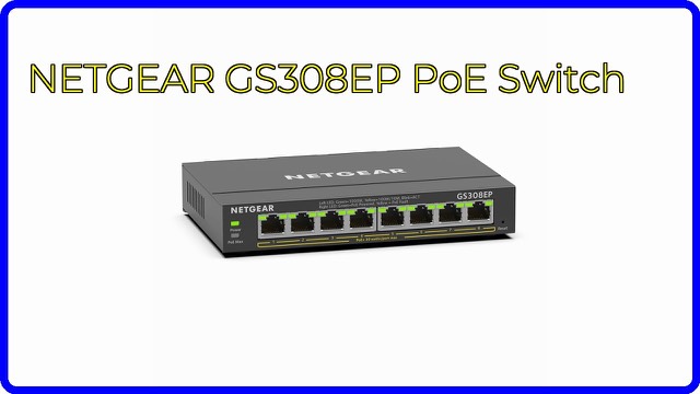 NETGEAR GS308EP eight-port Gigabit PoE+ Smart Managed Plus switch