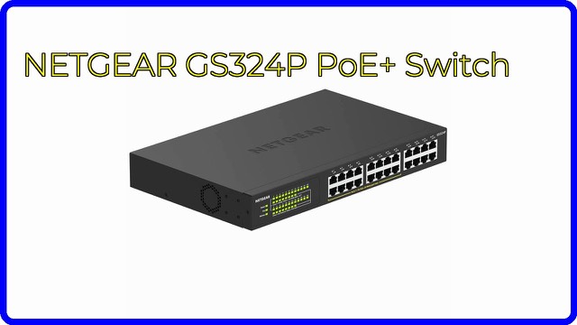 NETGEAR GS324P 24-port Gigabit PoE+ unmanaged switch