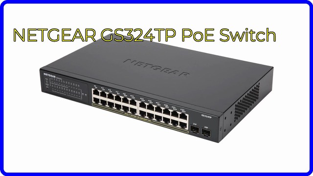 NETGEAR GS324TP 24-port PoE+ Gigabit smart managed switch