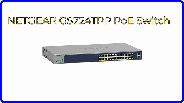 NETGEAR GS724TPP 26-port PoE+ managed network switch