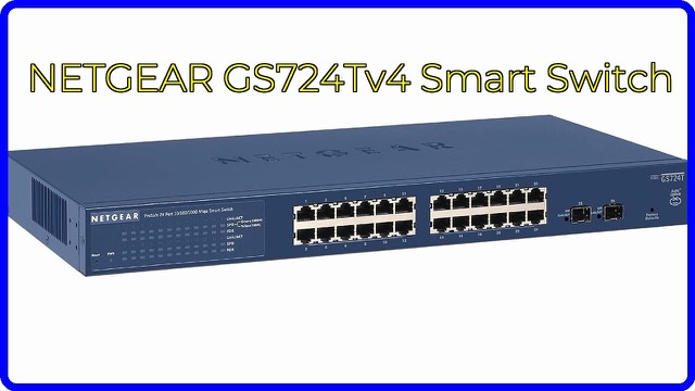 NETGEAR GS724Tv4 24-port Gigabit smart managed switch