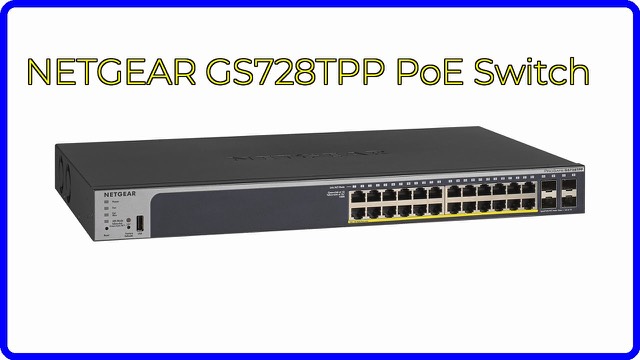 NETGEAR GS728TPP 28-port PoE+ smart managed switch