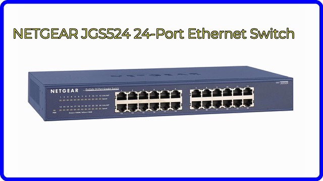 NETGEAR JGS524 24-port Gigabit Ethernet switch with rack mounting ears