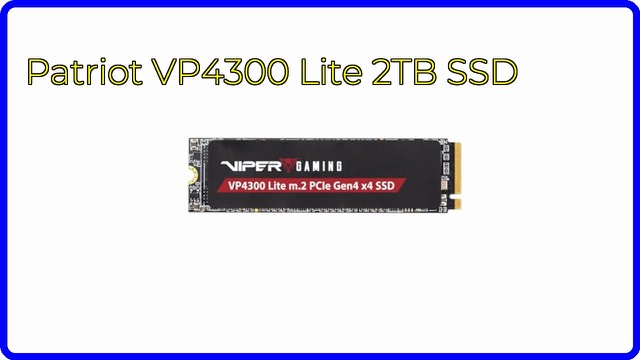 Patriot Viper VP4300 Lite 2TB M.2 NVMe SSD
