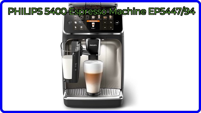 Philips 5400 fully automatic espresso machine with LatteGo milk system
