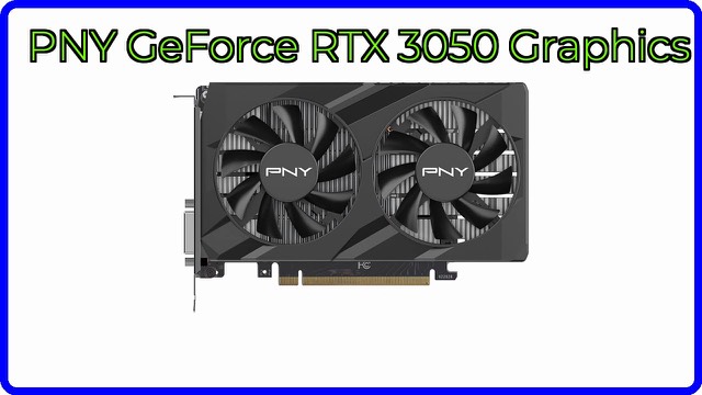 PNY GeForce RTX 3050 6GB Verto dual fan graphics card