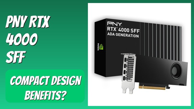 PNY NVIDIA RTX 4000 SFF Ada Generation graphics card