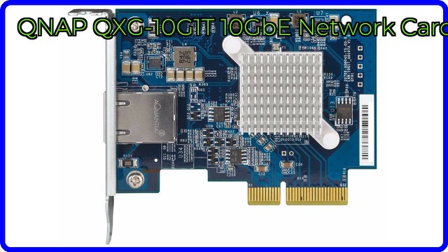 QNAP QXG-10G1T single-port 10GbE PCIe network card with low-profile bracket