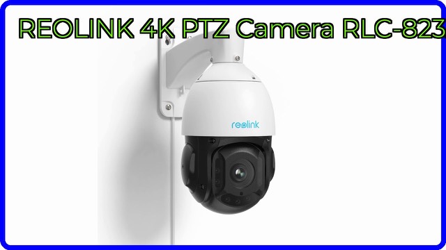 REOLINK RLC-823A 16X outdoor PTZ dome security camera