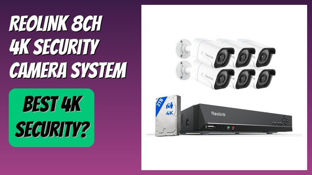 REOLINK 8-channel 4K PoE security camera system with network video recorder
